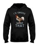 I'd Smoke That Chicken Hoodie