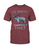 I'd Smoke That Elk T-shirt