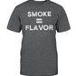 Smoke = Flavor T-shirt