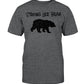 Strong Like Bear T-shirt